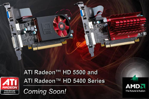 AMD о видеокартах Radeon серий HD 5400 и HD 5500